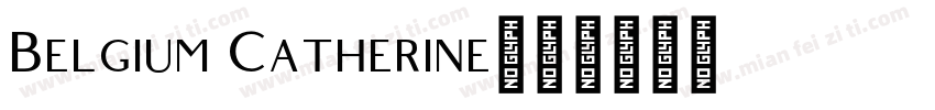 Belgium Catherine字体转换